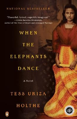 When the Elephants Dance by Holthe, Tess Uriza