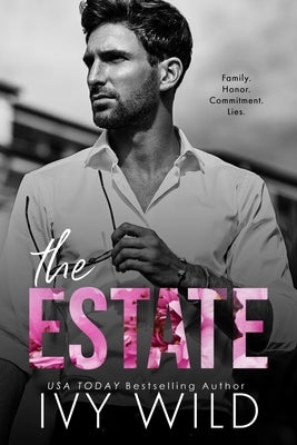 The Estate by Wild, Ivy