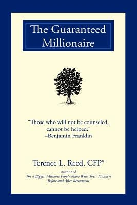 The Guaranteed Millionaire by Reed, Terence