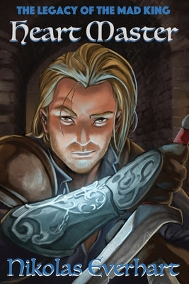 Heart Master by Everhart, Nikolas