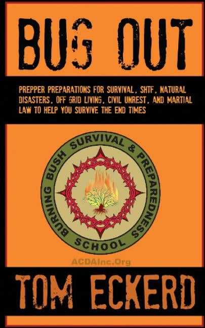 Bug Out: Prepper Preparations for Survival, SHTF, Natural Disasters, Off Grid Living, Civil Unrest, and Martial Law to Help You by F, A. J.