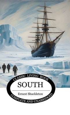 South by Shackleton, Ernest