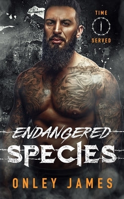 Endangered Species by James, Onley