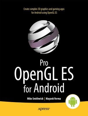 Pro OpenGL Es for Android by Smithwick, Mike