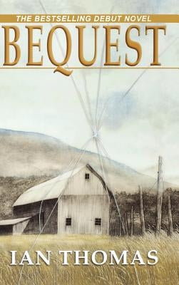 Bequest by Thomas, Ian