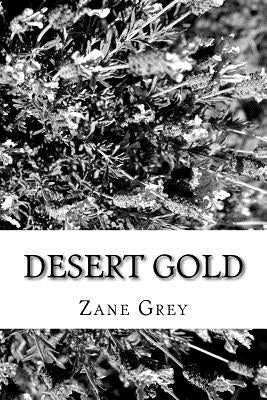 Desert Gold by Grey, Zane