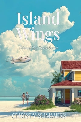 Island Wings by Summers, Christy