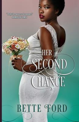 Her Second Chance by Ford, Bette
