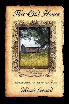 This Old House by Leonard, Minnie