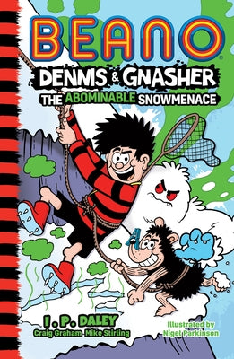 Beano Dennis & Gnasher: The Abominable Snowmenace by Beano Studios