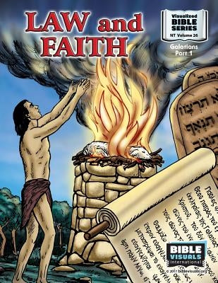 Law and Faith: New Testament Volume 26: Galatians Part 1 by Habecker, Marilyn P.