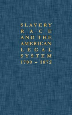 Abolitionists in Northern Courts: The Pamphlet Literature by Finkelman, Paul