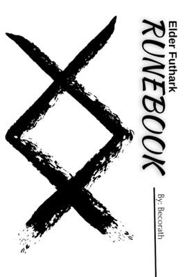 Elder Futhark Runebook by Becorath