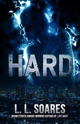 Hard by Soares, L. L.