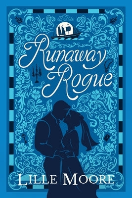 Runaway Rogue by Moore, Lille