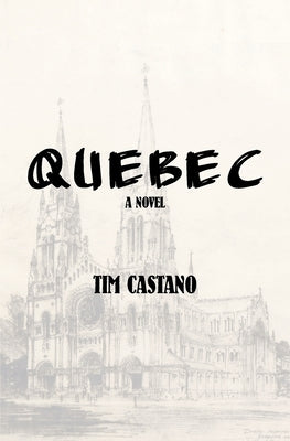Quebec by Castano, Tim