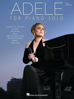 Adele for Piano Solo Songbook - 3rd Edition by Adele