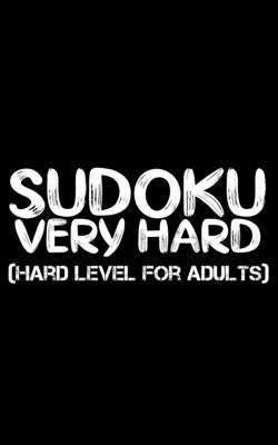 Sudoku: Hard Level for Adults - All 9*9 Hard 158+ Sudoku - Pocket Sudoku Puzzle Books - Sudoku Puzzle Books Hard - Large Print by Rs Sudoku Puzzle