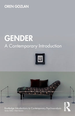 Gender: A Contemporary Introduction by Gozlan, Oren