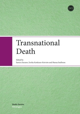 Transnational Death by Snellman, Hanna