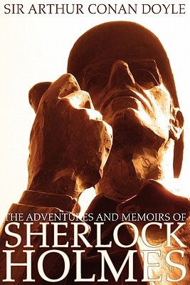 The Adventures and Memoirs of Sherlock Holmes (Illustrated) (Engage Books) by Doyle, Arthur Conan