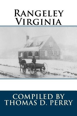 Rangeley Virginia by Perry, Thomas D.