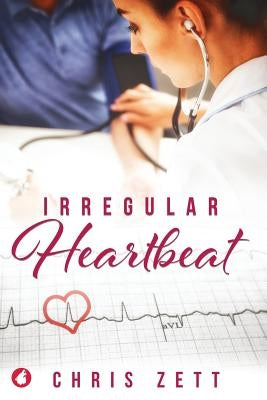 Irregular Heartbeat by Zett, Chris