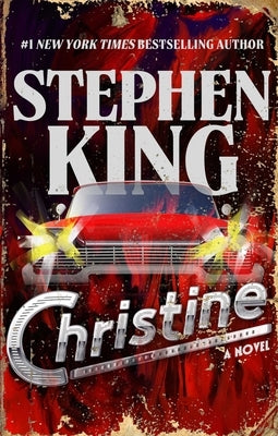 Christine by King, Stephen