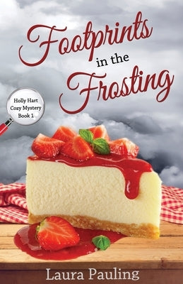 Footprints in the Frosting by Pauling, Laura