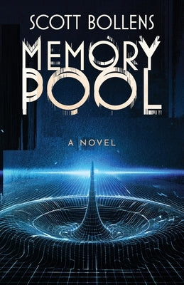 Memory Pool by Bollens, Scott