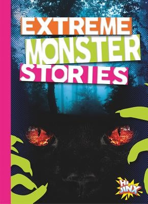 Extreme Monster Stories by Troupe, Thomas Kingsley