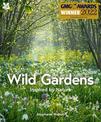 Wild Gardens by Mahon, Stephanie