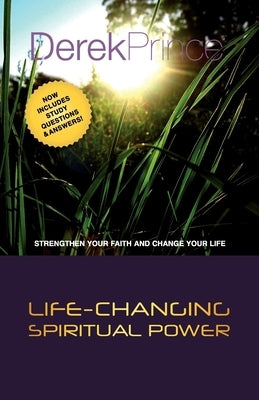 Life Changing Spiritual Power by Prince, Derek