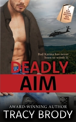 Deadly Aim by Brody, Tracy