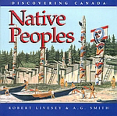 Native Peoples by Livesey, Robert