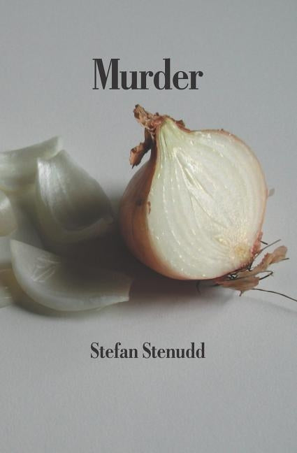 Murder by Stenudd, Stefan