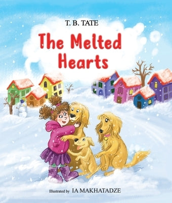 The Melted Hearts by Tate, T. B.