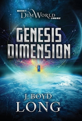 Genesis Dimension by Long, J. Boyd