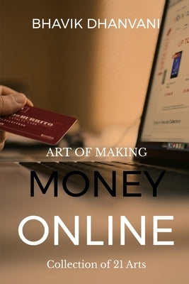 Earn your bread online by Dhanvani, Bhavik