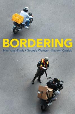 Bordering by Yuval-Davis, Nira