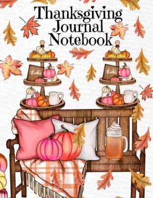 Thanksgiving Journal Notebook: Fall 2020-2021 Composition Book To Write In Ideas For Holiday Decoration, Shopping List, Gift Wishes, Priorities For C by Spice, Sugar