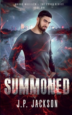 Summoned by Jackson, J. P.