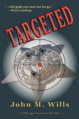 Targeted by Wills, John M.