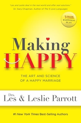 Making Happy by Parrott, Les
