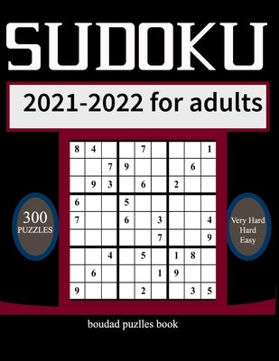 sudoku 2021-2022 for adults: 716 Puzzles for Every Day of the Year by Sudokupuzzles, Publications