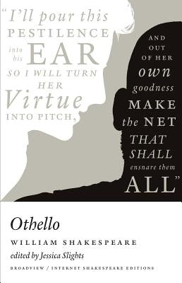 Othello: A Broadview Internet Shakespeare Edition by Shakespeare, William