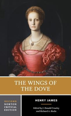 The Wings of the Dove by James, Henry