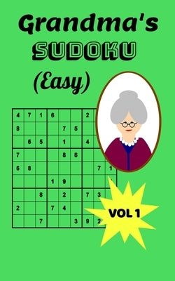 Grandma's Sudoku (Easy): Grandma's Beginners Sudoku, 5x8 Travel Size, Large Print, 120 pages, Two Puzzles Per Page, Gift for Grandparents, Fun by Puzzles, Joybee