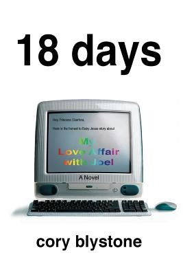 18 Days by Blystone, Cory