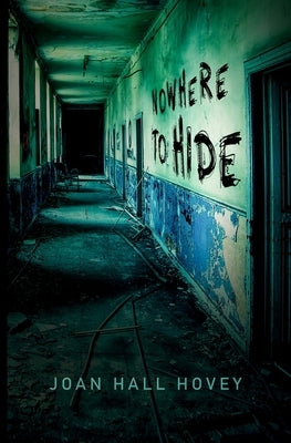 Nowhere to Hide by Hovey, Joan Hall
